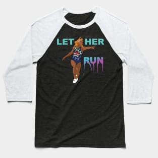 Sha'Carri Richardson Let Her Run! Baseball T-Shirt